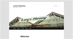 Desktop Screenshot of larrysnursery.net